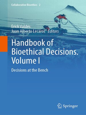 cover image of Handbook of Bioethical Decisions, Volume 1